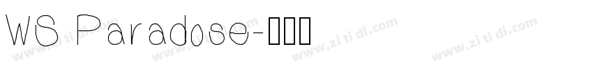 WS Paradose字体转换